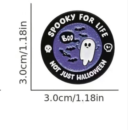 Spooky for life enamel pin